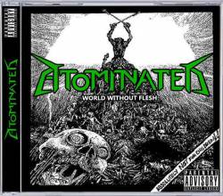 Atominated : World without Flesh